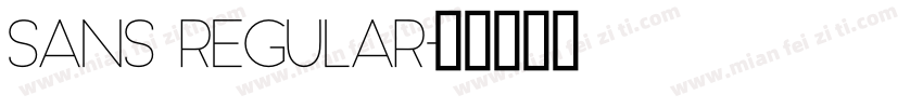 Sans Regular字体转换
